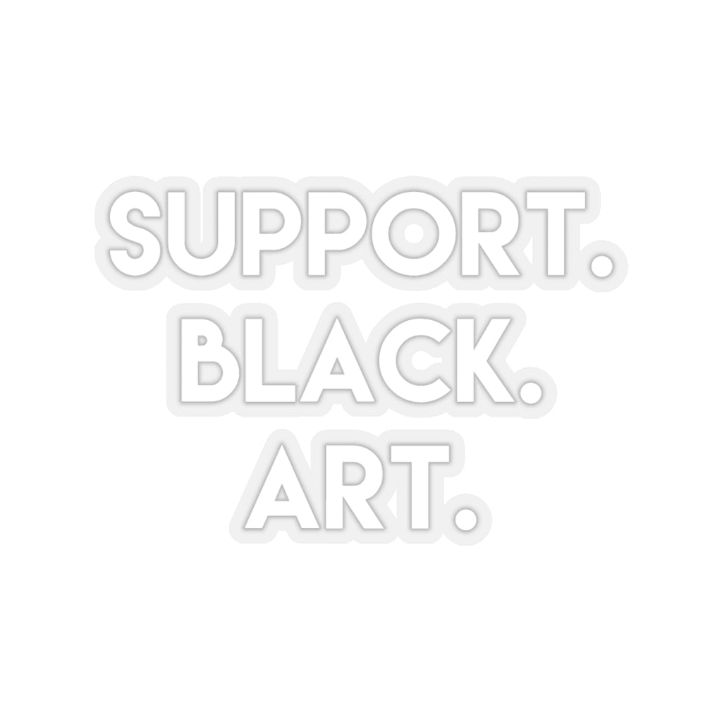 Support Black Art Kiss-Cut Stickers