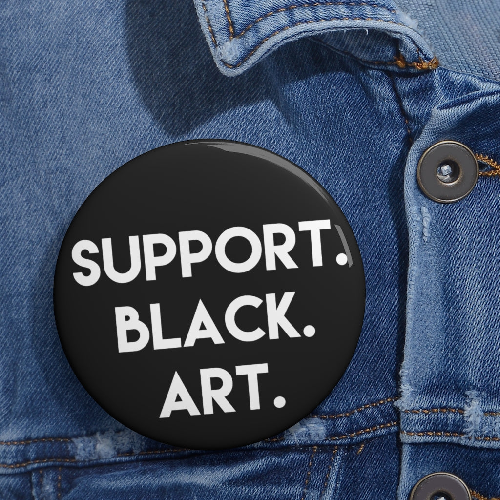 Support Black Art Pin Buttons
