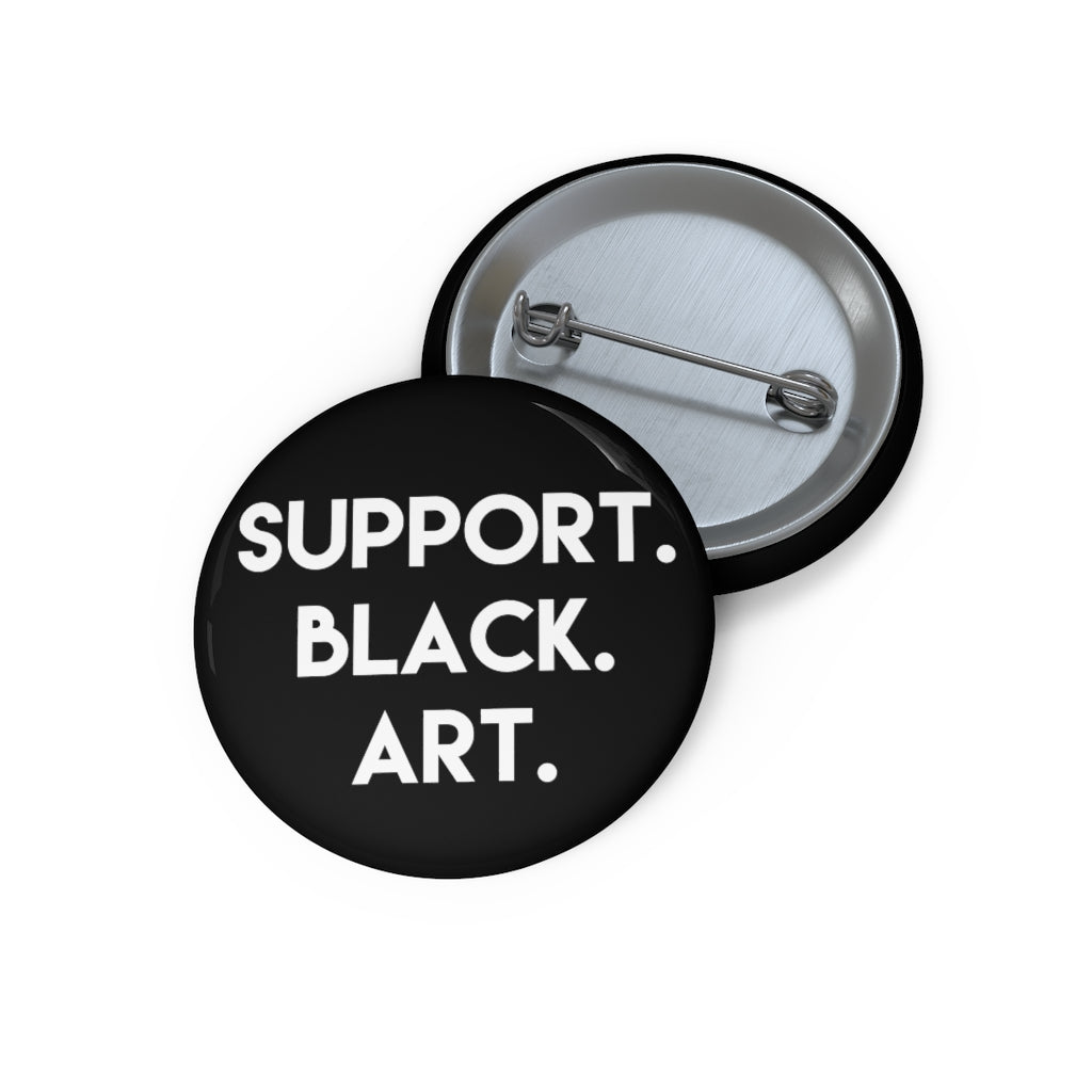Support Black Art Pin Buttons