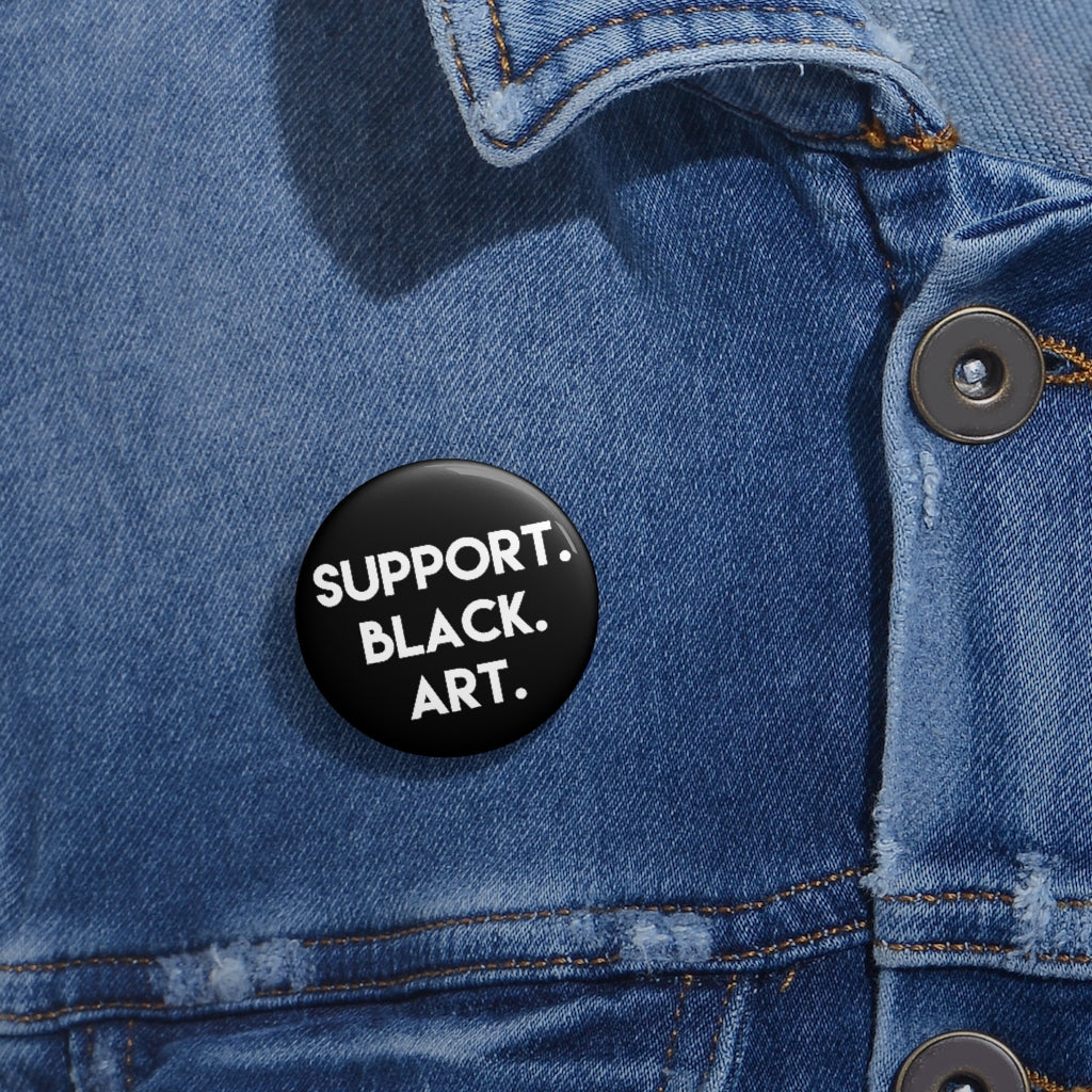Support Black Art Pin Buttons