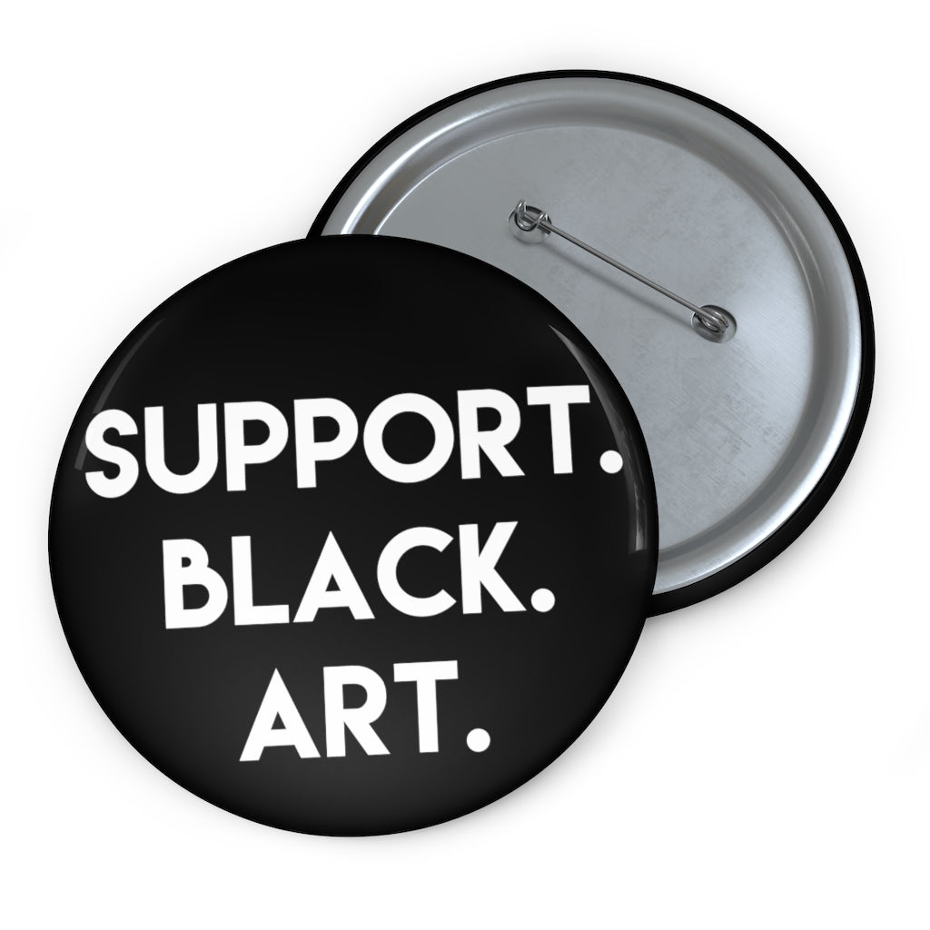 Support Black Art Pin Buttons