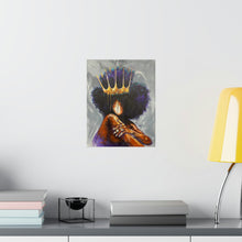 Naturally Queen XVIII Premium Matte vertical posters