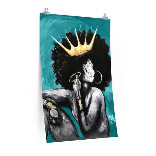 Naturally Queen VI TEAL Premium Matte vertical posters